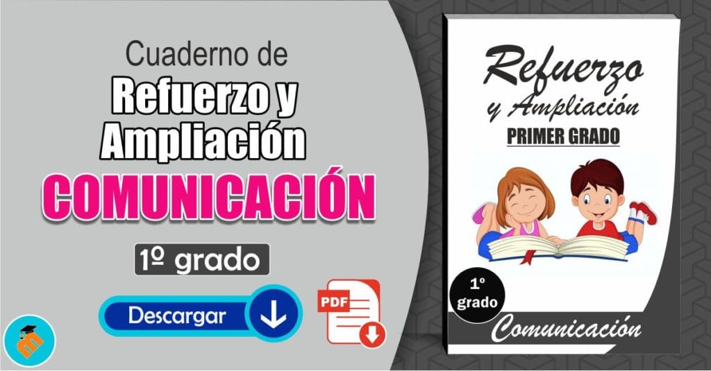 Refuerzo y Ampliación Comunicación 1º