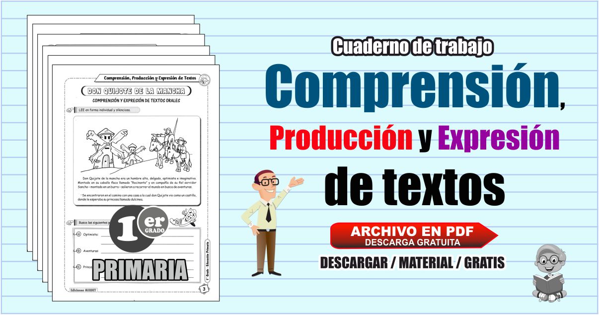 Cuaderno de comprensión, producción y expresión de textos 1º grado