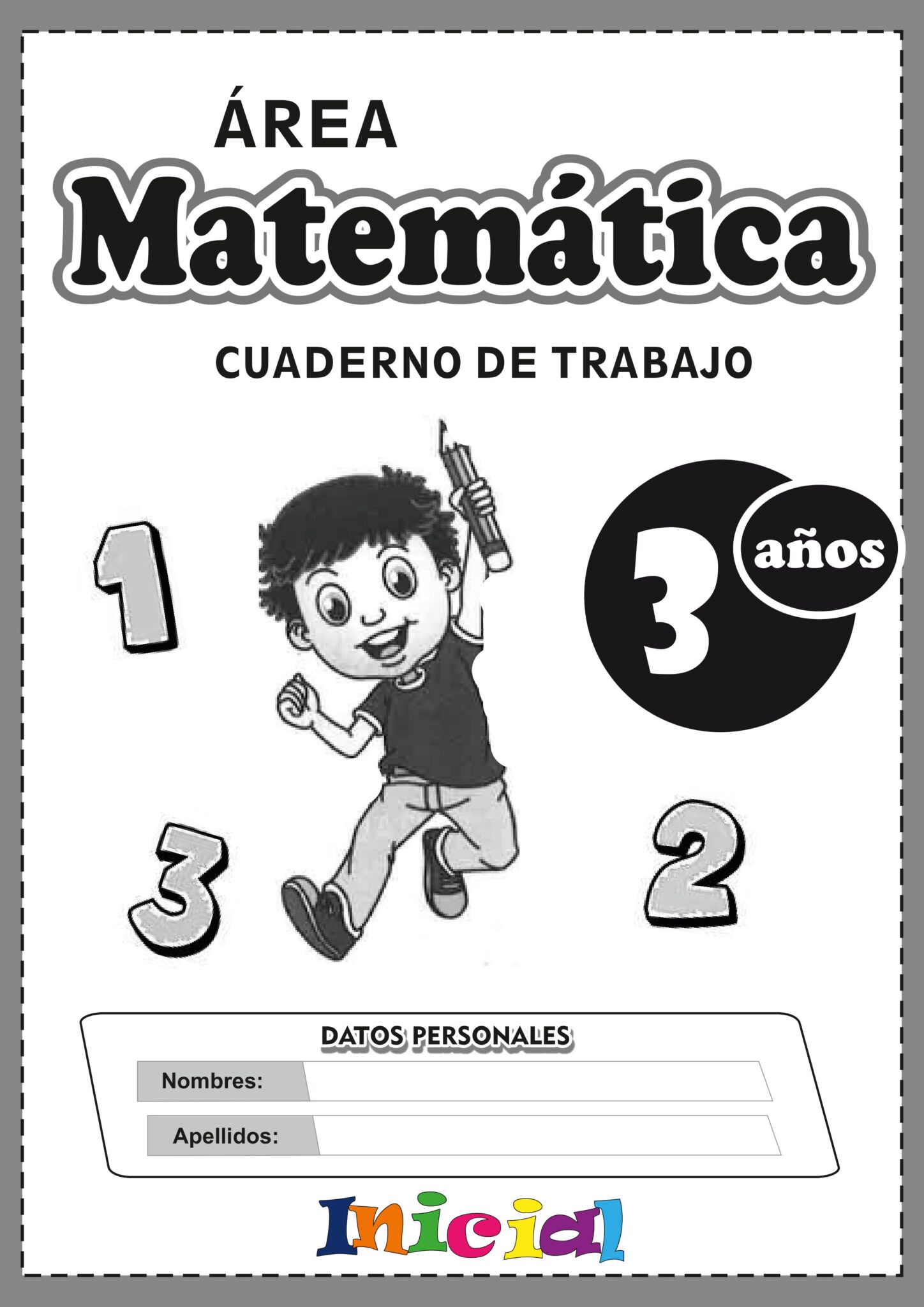 Cuaderno de trabajo MATEMÁTICA para inicial 3 años | Descargar en PDF