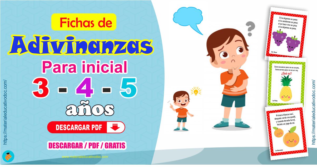 Fichas de adivinanzas para inicial 3, 4 y 5 años | Imprimir PDF.