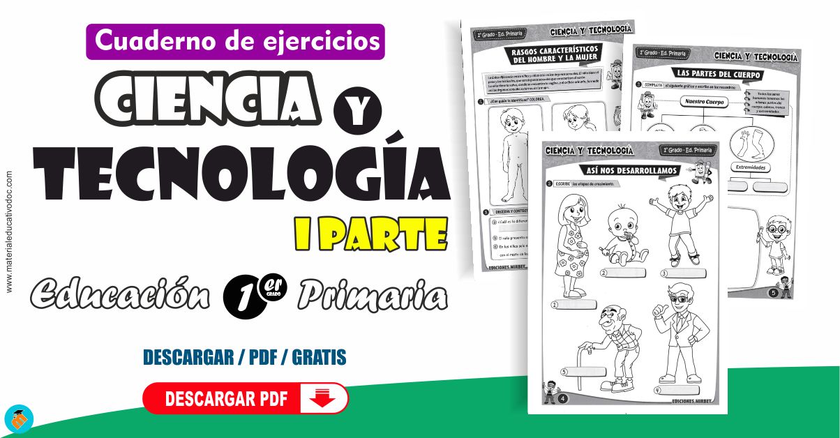 Cuaderno de trabajo área Ciencia y Tecnología 1º grado primaria.