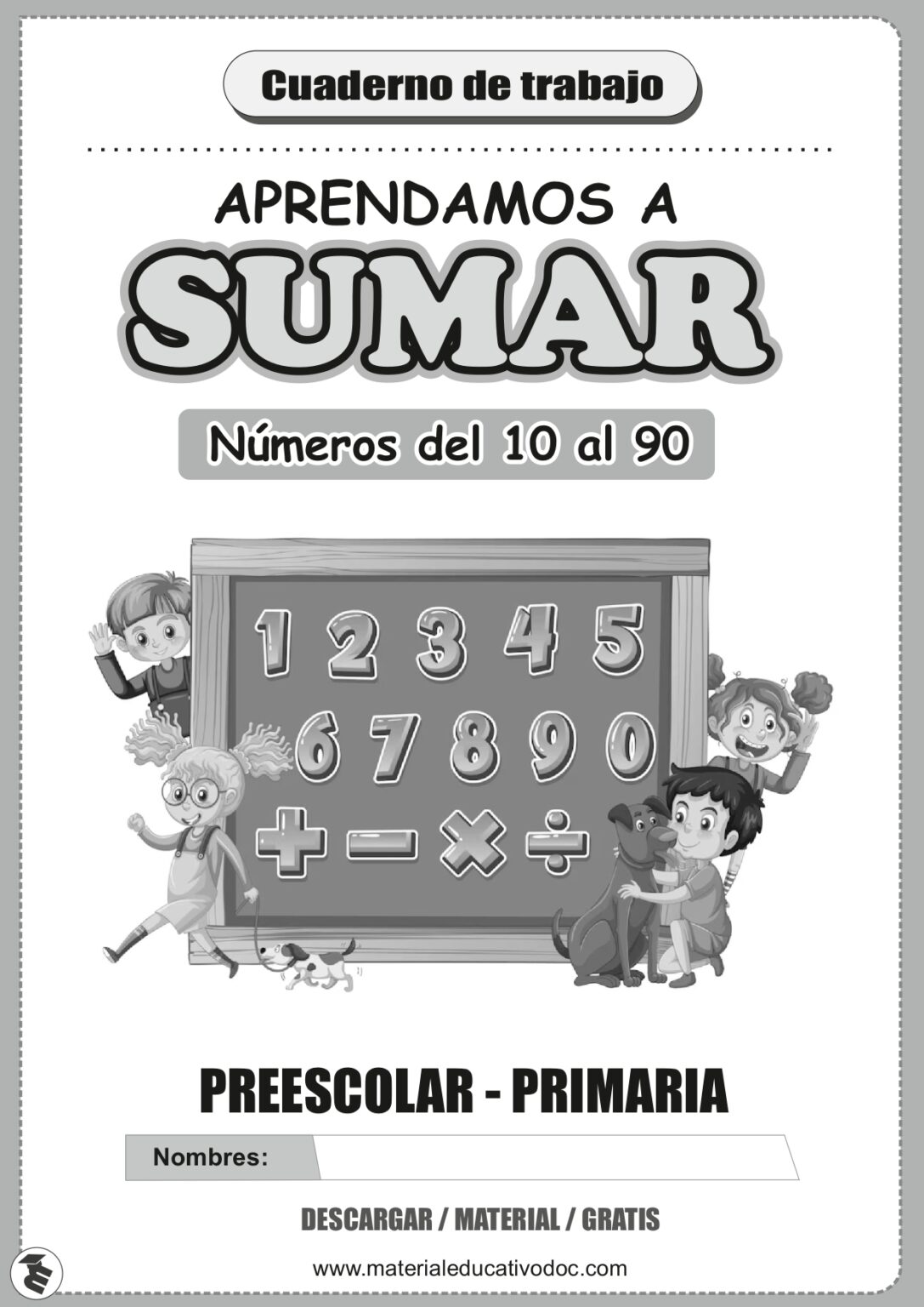 Sumas de números del 10 al 99 cuaderno de trabajo